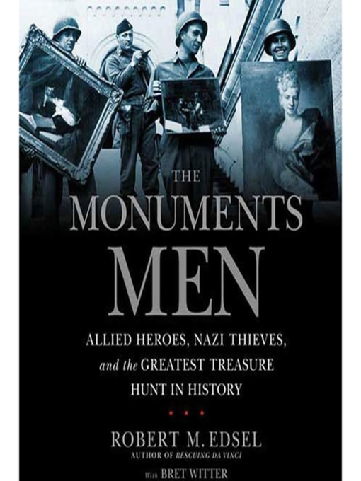 Title details for The Monuments Men by Robert Edsel - Wait list
